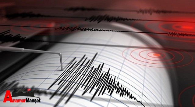 Anamur'a 134 km Uzaklıktaki 6.4 Şiddetindeki Deprem Korkuttu