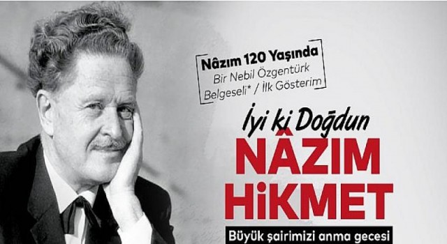 İBB, Büyük Şairi Anıyor: ”İyi ki Doğdun Nâzım Hikmet”