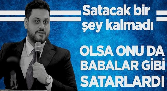 Satacak bir şey kalmadı !