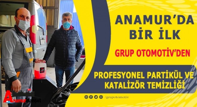 Anamur'da Bir İlk , Grup Otomotiv'den PROFESYONEL PARTİKÜL VE KATALİZÖR TEMİZLİĞİ