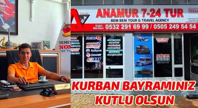 Anamur 7/24 Tour ; Kurban Bayramınız Kutlu Olsun