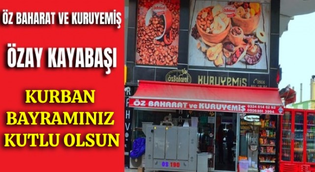 Öz Baharat Ve Kuruyemiş ; Kurban Bayramınız Kutlu Olsun