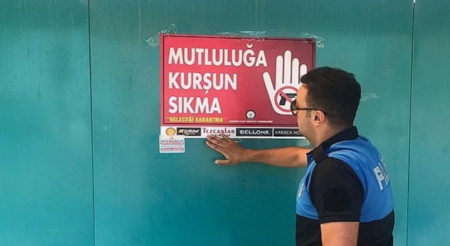 Anamur'da "Mutluluğa Kurşun Sıkma" Projesinde vatandaşlar uyarılıyor