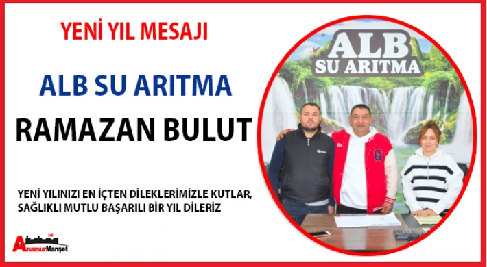 ALB Su Arıtma - Ramazan Bulut ; Yeni Yılınız Kutlu Olsun