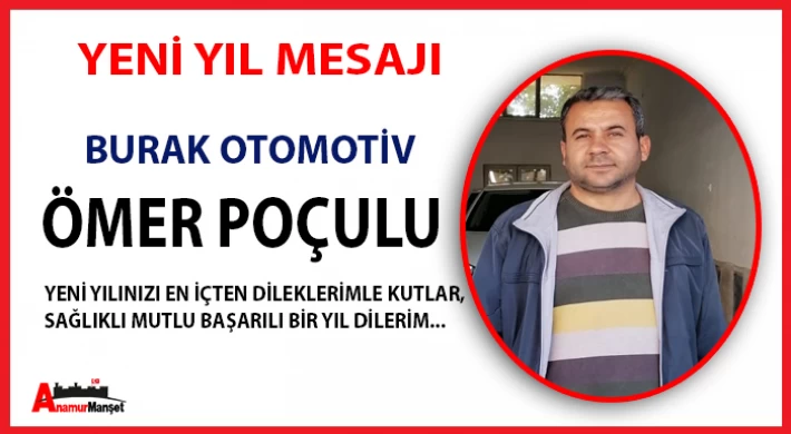 Burak Otomotiv - Ömer Poçulu ; Yeni Yılınız Kutlu Olsun