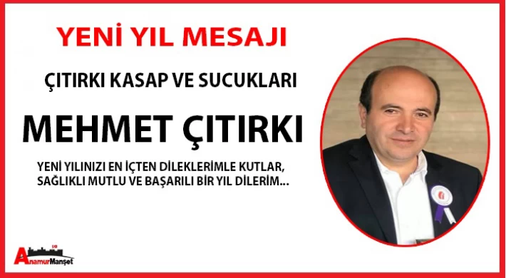 Çıtırkı Kasap ve Çıtırkı Sucukları ; Yeni Yılınız Kutlu Olsun