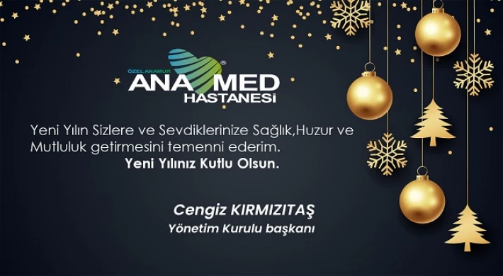 Özel Anamur Anamed Hastanesi: Yeni Yılınız Kutlu Olsun