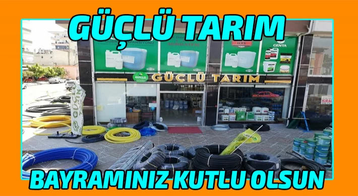 Güçlü Tarım ; Kurban Bayramınız Kutlu Olsun