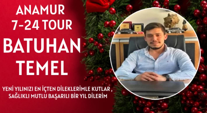 Anamur 7/24 Tour- Batuhan Temel ; Yeni Yılınız Kutlu Olsun