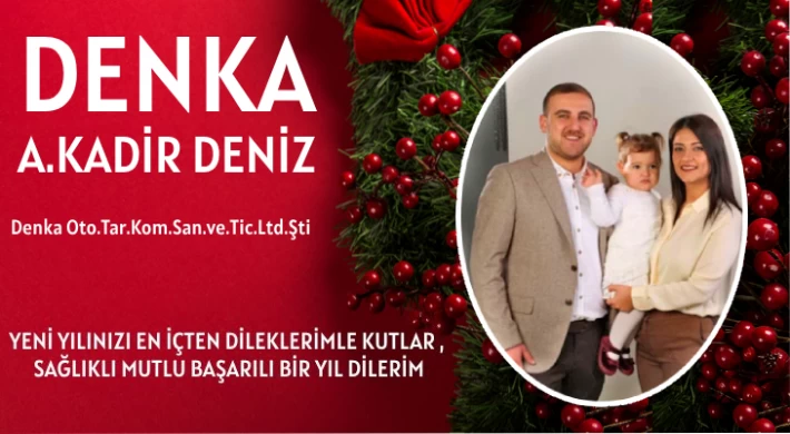 Denka - A.Kadir DENİZ ; Yeni Yılınız Kutlu Olsun