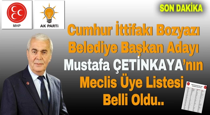 Bozyazı Cumhur İttifakı Başkan Adayı Mustafa Çetinkaya'nın Meclis Üye Listesi Belli Oldu