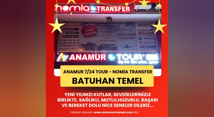 Anamur 7/24 Tour - Nomia Transfer Yeni Yılınızı Kutlar