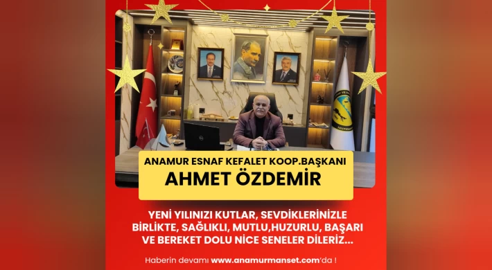 Esnaf Kredi Kooperatif Başkanı Ahmet Özdemir Yeni Yılınızı Kutlar