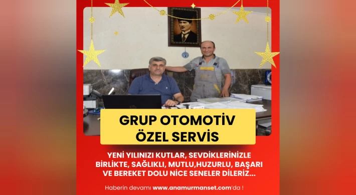 Grup Otomotiv Özel Servis Yeni Yılınızı Kutlar