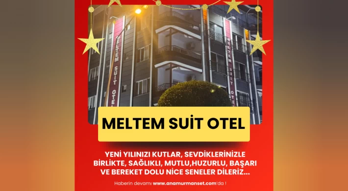 Meltem Suit Otel: Mutlu Yıllar,Hoş Geldin 2025