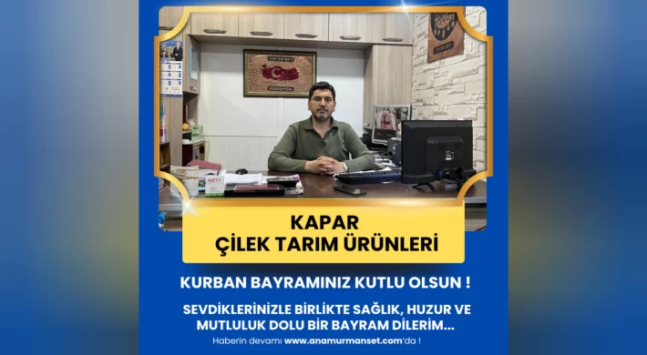 Kapar Çilek Tarım Ürünleri Kurban Bayramı Kutlar
