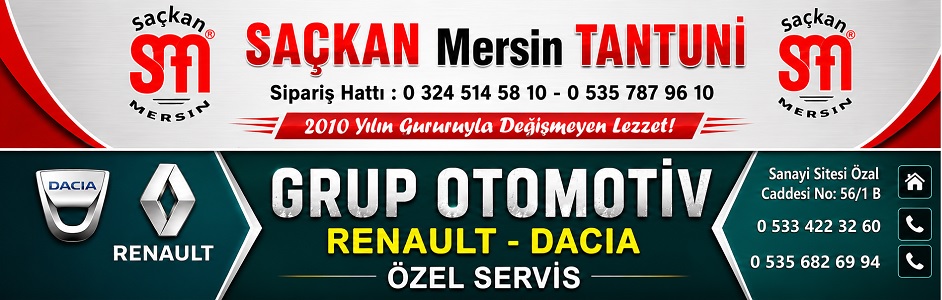 SAÇKAN TANTUNİ - GRUP OTOMOTİV