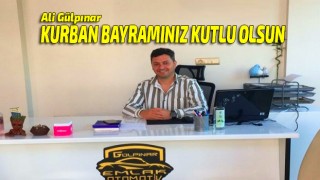 Gülpınar Emlak Otomotiv -Ali GÜLPINAR'dan Kurban Bayramı Mesajı