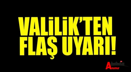 Mersin Valiliği Duyurdu , 24 ile 30 Temmuz Tarihleri Arasına Dikkat