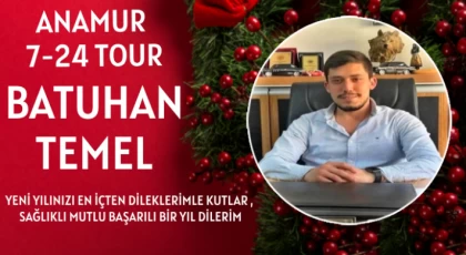 Anamur 7/24 Tour- Batuhan Temel ; Yeni Yılınız Kutlu Olsun