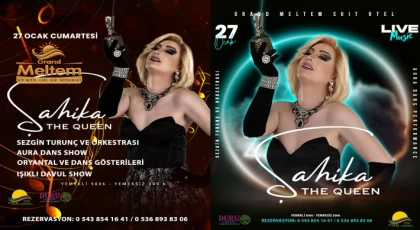 Şahika The Queen Konseri ve Aura Dans Performans Ekibi Grand Meltem Suit Otel'de