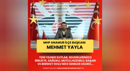 MHP İlçe Başkanı Mehmet Yayla'dan Yeni Yıl Mesajı