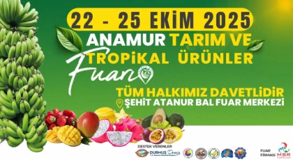 Anamur Tarım ve Tropikal Ürünler Fuarı Başlıyor.