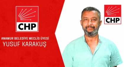 Anamur Belediyesi Meclis Üyesi Yusuf Karakuş’tan 29 Ekim Cumhuriyet Bayramı Mesajı