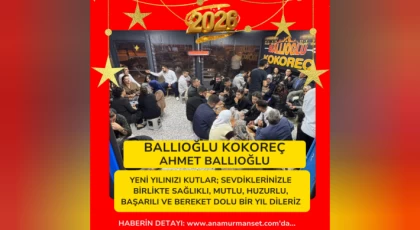 Ballıoğlu Kokoreç’ten Yeni Yıl Mesajı: Ahmet Ballıoğlu Yeni Yılınızı Kutlar