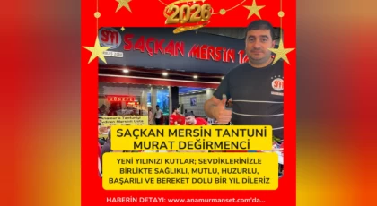 Saçkan Mersin Tantuni – Murat Değirmenci’den Yeni Yıl Mesajı