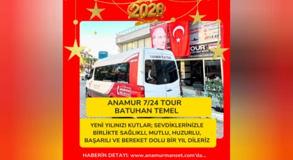 Anamur 7/24 Tour İşletme Sahibi Genç İş İnsanı Batuhan Temel'den Yeni Yıl Mesajı