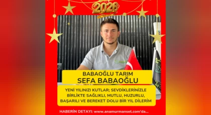Babaoğlu Tarım - Ziraat Mühendisi Sefa Babaoğlu Yeni Yılınızı Kutlar