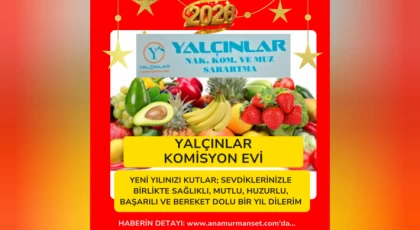 Yalçınlar Komisyon ve Muzlar Sarartma’dan Yeni Yıl Mesajı