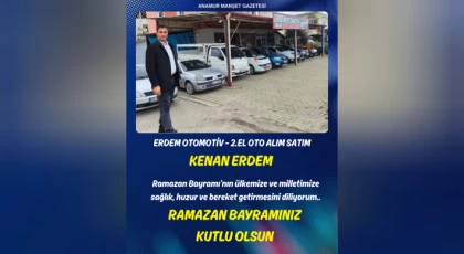 Erdem Otomotiv Sahibi Kenan Erdem’den Ramazan Bayramı Mesajı