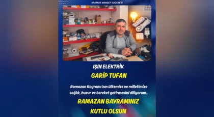 Işın Elektrik Sahibi Garip Tufan’dan Ramazan Bayramı Mesajı