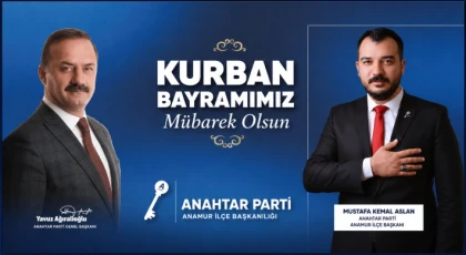 Anahtar Parti Anamur İlçe Başkanı Mustafa Kemal Aslan’dan Kurban Bayramı Mesajı