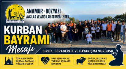 Anamur - Bozyazı Avcılar ve Atıcılar Derneği’nden Kurban Bayramı Mesajı