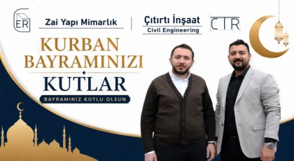 Çıtırkı İnşaat ve Zaı Yapı Mimarlık’tan Kurban Bayramı Mesajı