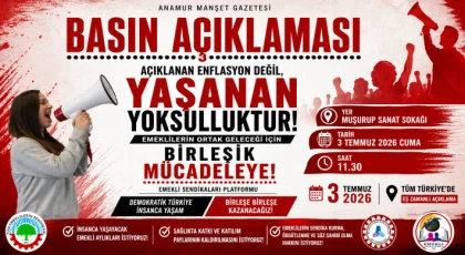 Emeklilerden 3 Temmuz Çağrısı: "Birleşiyoruz, Mücadeleyi Büyütüyoruz"